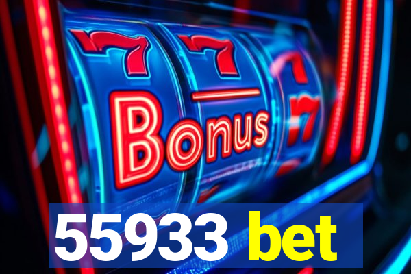 55933 bet